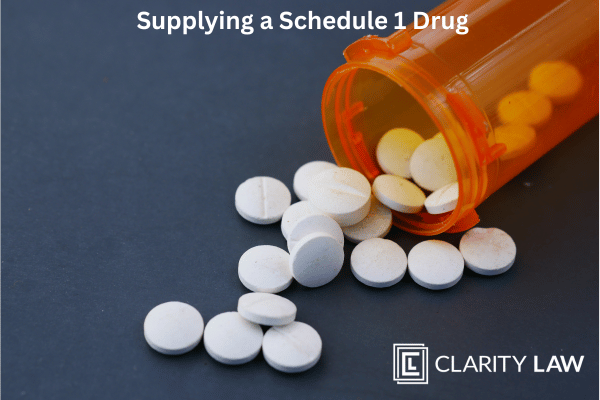 Supply Schedule 1 Drug